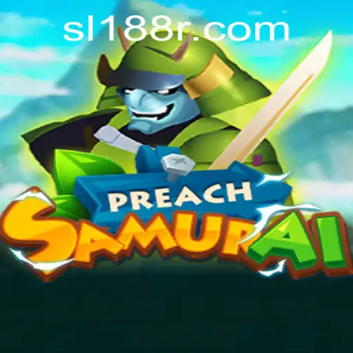 Unveiling PreachSamurai: A Journey Through the SL188 Universe